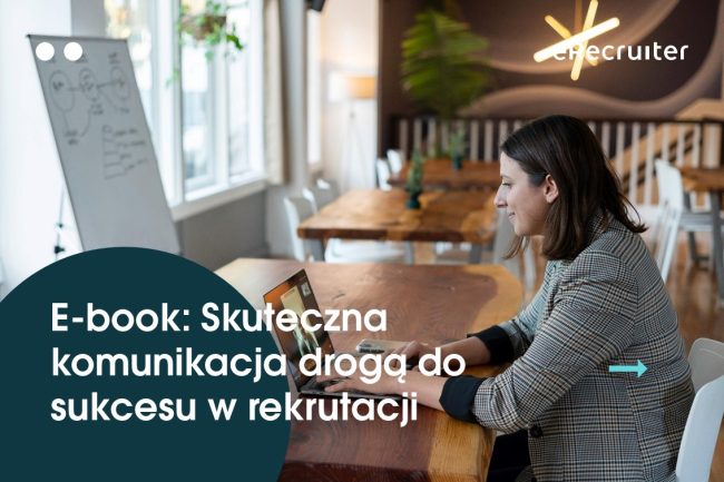 Skuteczna komunikacja drogą do sukcesu w rekrutacji